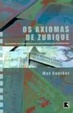 Cover of Os Axiomas de Zurique