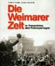 Cover of Die Weimarer Zeit in Pressefotos und Fotoreportagen