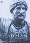 Hadrian : The Restless Emperor (Roman Imperial Biographies)