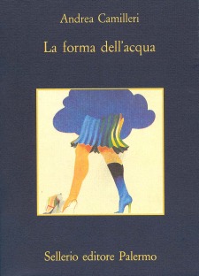 La forma dell'acqua - Andrea Camilleri