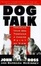 Cover of "Dog Talk"