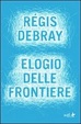 Cover of Elogio delle frontiere