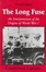 Cover of "The Long Fuse"