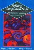 Refining Composition Skills : Rhetoric and Grammar for Esl Students (College ESL)