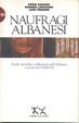 Cover of Naufragi albanesi