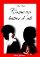Cover of Come un batter d'ali
