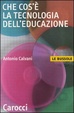 Cover of Che cos'è la tecnologia dell'educazione