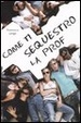 Cover of Come ti sequestro la prof
