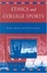 Cover of "Ethics and College Sports"