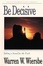 Cover of "Be Decisive"