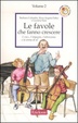 Cover of Le favole che fanno crescere - vol. 2