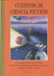 Cover of Cuentos de ciencia ficcion