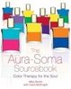 Cover of The Aura-Soma Sourcebook