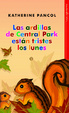 Cover of Las ardillas de Central Park están tristes los lunes