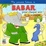 Cover of "Mes premières histoires de Babar pour chaque soir de la semaine. 1"