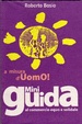 Cover of A misura d'uomo! Mini guida al commercio equo e solidale