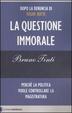 Cover of La questione immorale