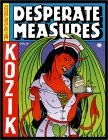 Image of Desperate Measures