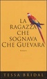 Cover of La ragazza che sognava Che Guevara