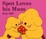 Cover of "Spot Loves His Mum"