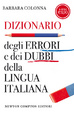 Cover of Dizionario degli errori e dei dubbi della lingua italiana