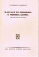Cover of Manuale di prosodia e metrica latina