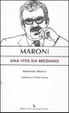 Cover of Maroni. Una vita da mediano