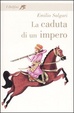 Cover of La caduta di un impero