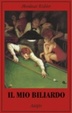 Cover of Il mio biliardo