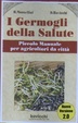 Cover of I germogli della salute