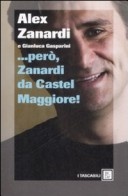 More about ...però, Zanardi da Castel Maggiore
