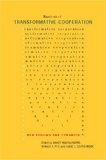 Handbook of Transformative Cooperation : New Designs and Dynamics (Stanford Business Books)