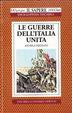 Cover of Le guerre dell'Italia unita