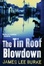 Cover of The Tin Roof Blowdown