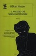 Cover of Il ragazzo che sognava Kim Novak