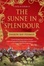 Cover of The Sunne In Splendour