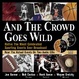 Cover of And the Crowd Goes Wild