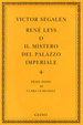 Cover of René Leys o il mistero del palazzo imperiale