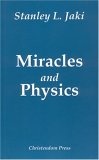 Miracles & Physics
