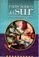 Cover of Canciones del sur para aprender espanol 2