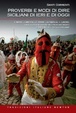 Cover of Proverbi e modi di dire siciliani di ieri e di oggi
