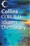 Cover of "Collins COBUILD Idioms Dictionary"