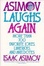 Cover of "Asimov Laughs Again"