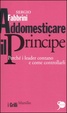 Cover of Addomesticare il Principe