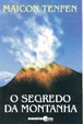 Cover of O Segredo da Montanha