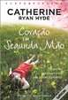 Cover of Coração em segunda mão