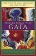 Cover of Making Magic with Gaia