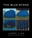 Cover of The Blue Stone