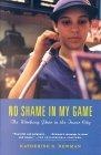 No Shame in My Game : The Working Poor in the Inner City