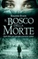 Cover of Il bosco della morte